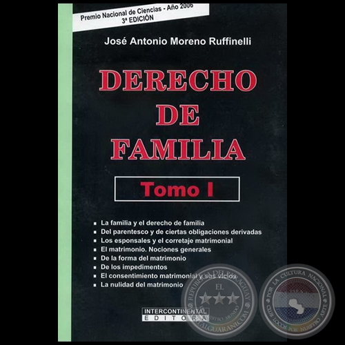 DERECHO DE FAMILIA - Tomo I - 3ª EDICIÓN - Autor: JOSÉ ANTONIO MORENO RUFFINELLI - Año 2009